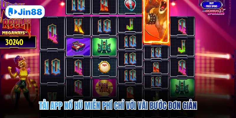 Tải app nổ hũ miễn phí chỉ với vài bước đơn giản