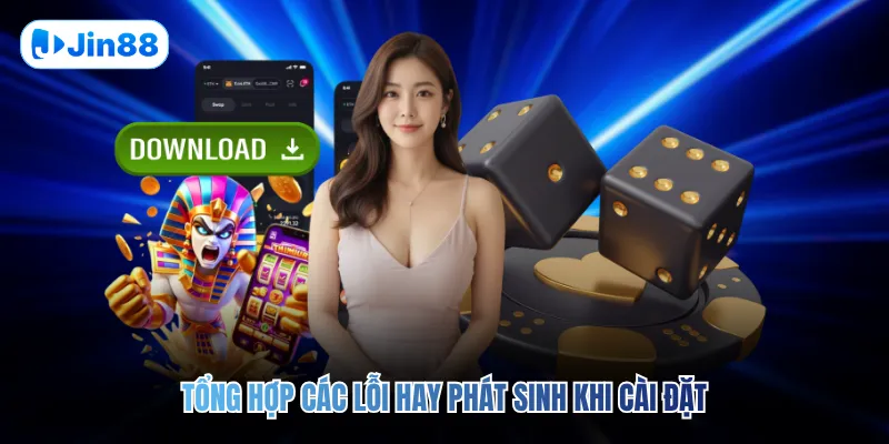 Tổng hợp các lỗi hay phát sinh khi cài đặt